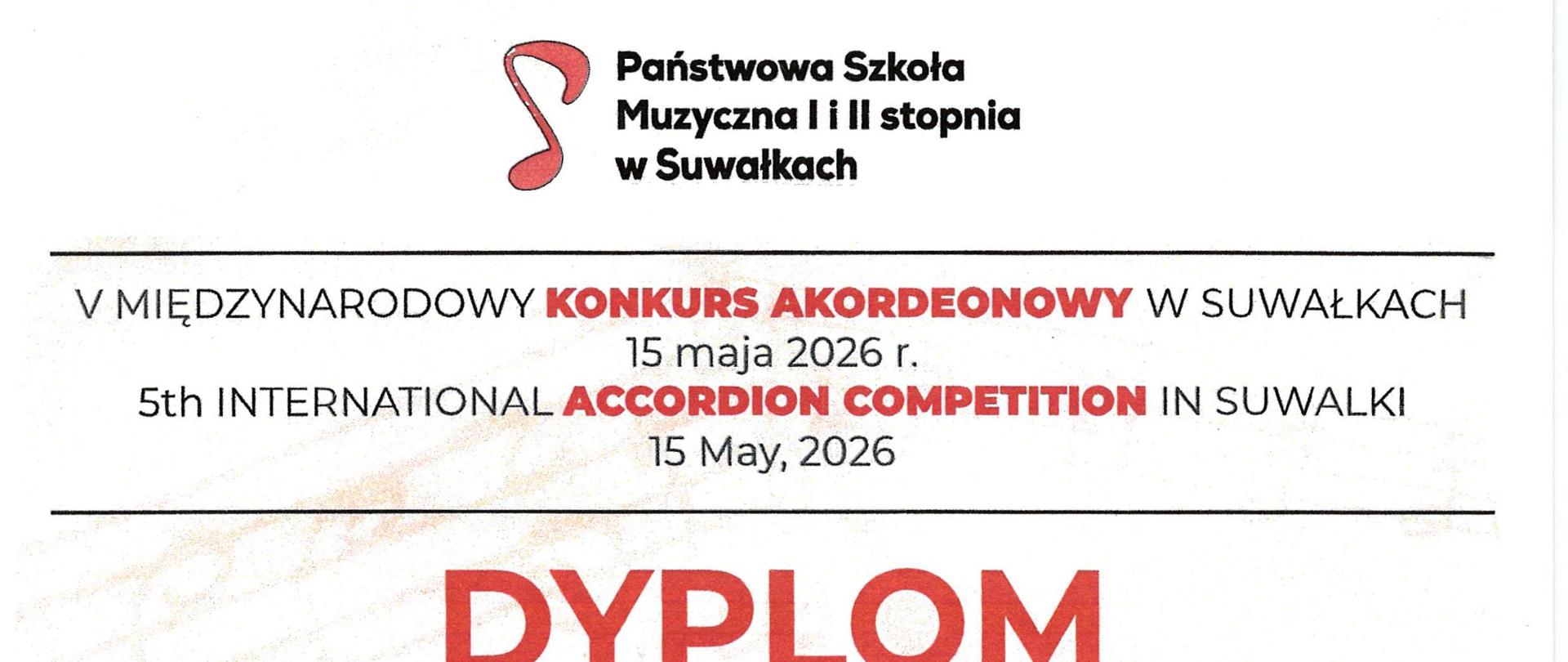 Dyplom Państwowej Szkoły Muzycznej I i II stopnia w Suwałkach za III miejsce w kategorii A3 podczas V Międzynarodowego Konkursu Akordeonowego w Suwałkach, który odbył się 15 maja 2026 r. Dokument otrzymał Oliwier Prasał, uczeń Państwowej Szkoły Muzycznej I stopnia im. Emila Młynarskiego w Augustowie, pod opieką pedagoga Zbigniewa Grzanki. Na dole dyplomu widoczne są podpisy dyrektora szkoły Bernarda Michniewicza i jury oraz okrągła pieczęć szkoły.