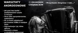 Na czarnym tle białymi literami informacja o warsztatach akordeonowych. Pio prawo akordeonista z akordeonem w ręku..