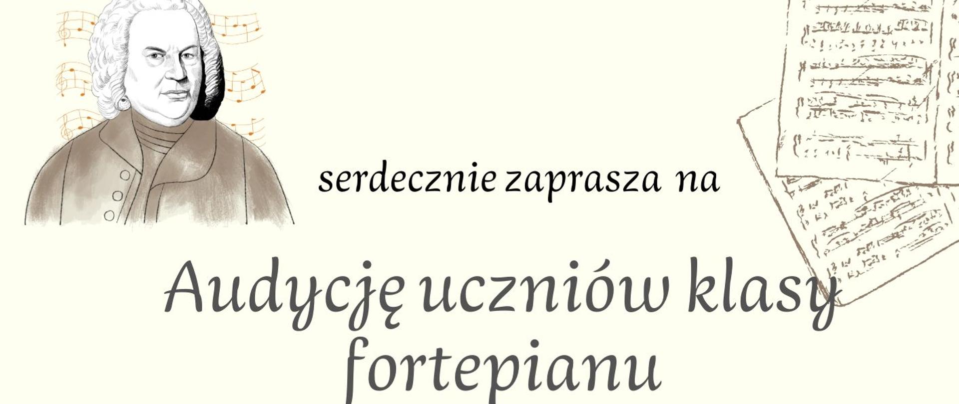 Plakat przedstawia popiersie Bacha, nuty, na środku stoi fortepian oraz informację, że audycja klasy fortepianu odbędzie się 19 listopada 2025 r. o godzinie 17:00