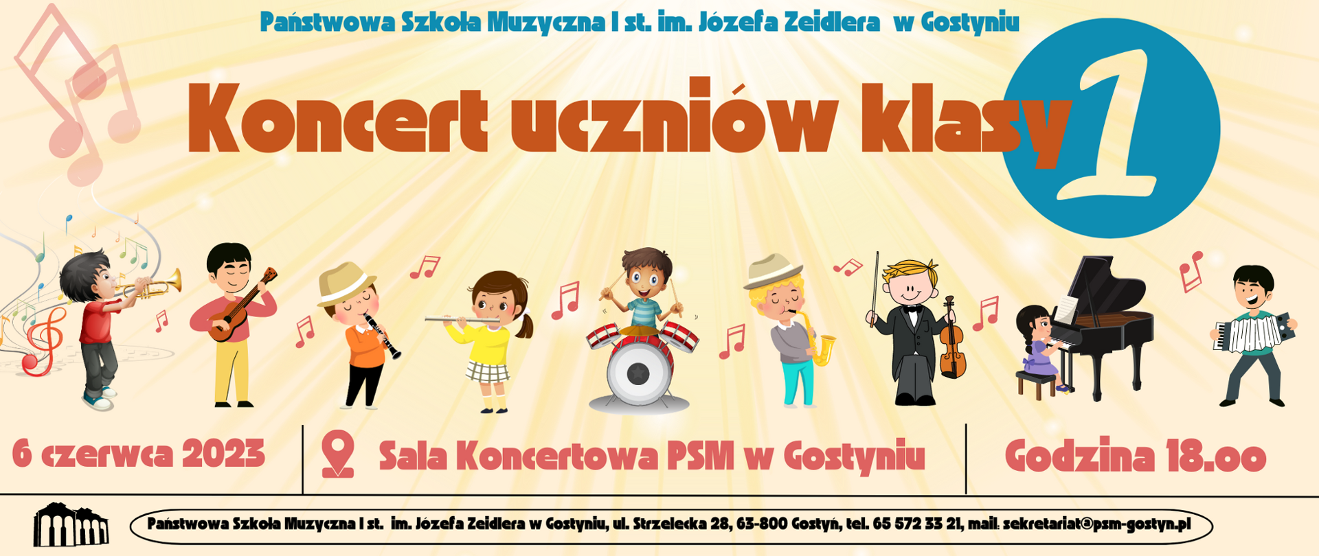Na roświetlonym promieniami tle znajdują się kolorowe postacie dzieci z róznymi instrumentami. Na środku tytuł koncertu Koncert uczniów klas pierwszych.