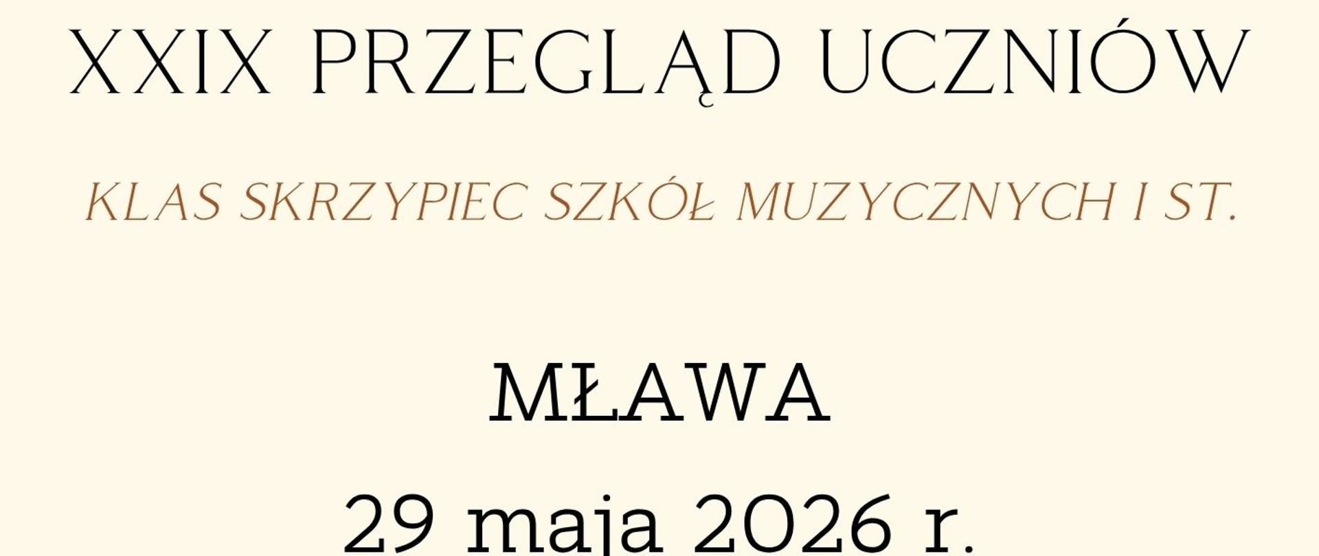 plakat informujący o XXIX edycji przeglądu skrzypcowego plakat na beżowym tle z elementami muzycznymi 