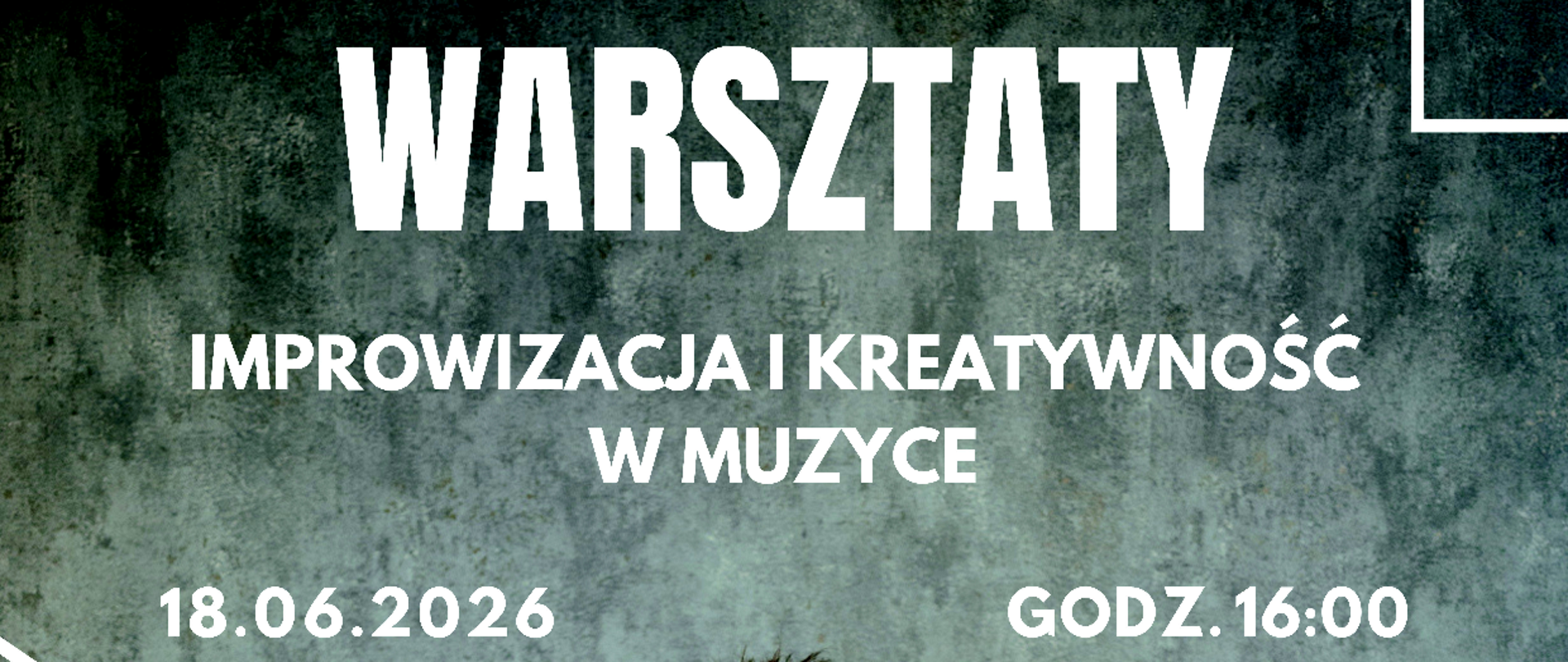 Improwizacja i kreatywność w muzyce”, które poprowadzi Marcin Pater. Środa, 18.06.2026, godzina 16:00 w PSM w Chorzowie.