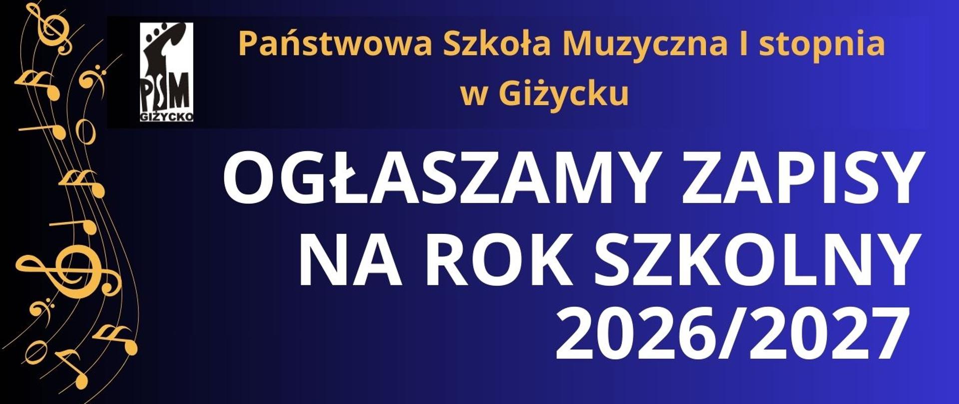 Cieniowany prostokąt w kolorach : od lewej od czarnego ,przez ciemne fiolety aż do jasnego fioletu. Z lewej strony żółta pięciolinia z nutami. U góry logo szkoły oraz nazwa. Po środku białymi literami informacja o rekrutacji na rok szkolny 2026/2027.