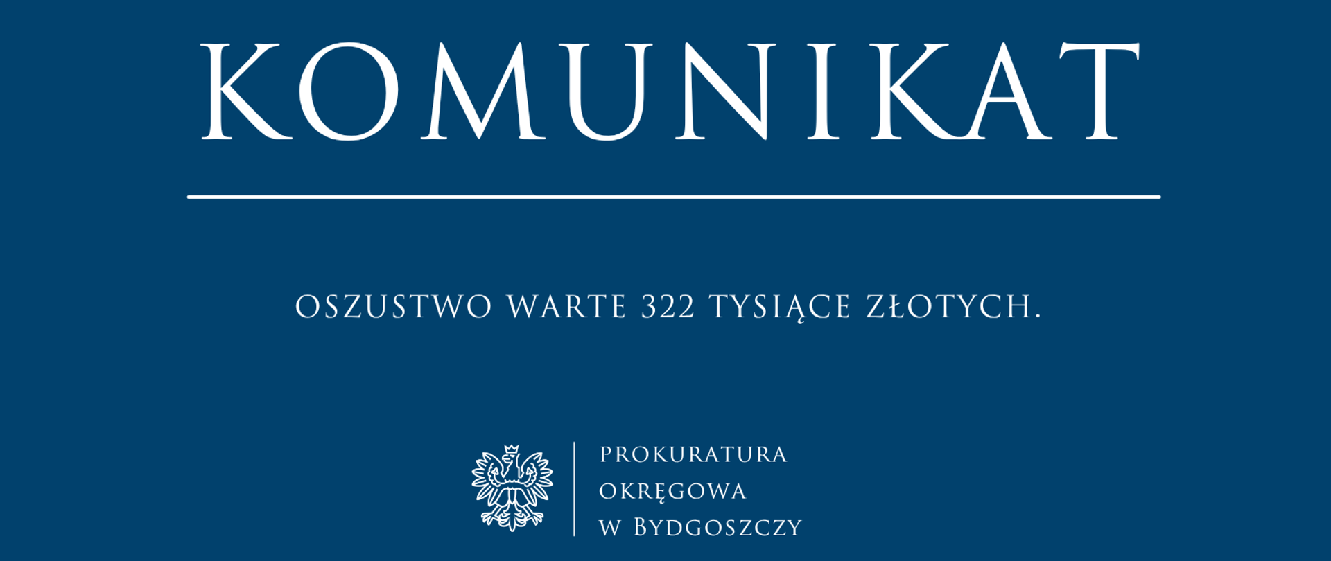 OSZUSTWO WARTE 322 TYSIĄCE ZŁOTYCH.