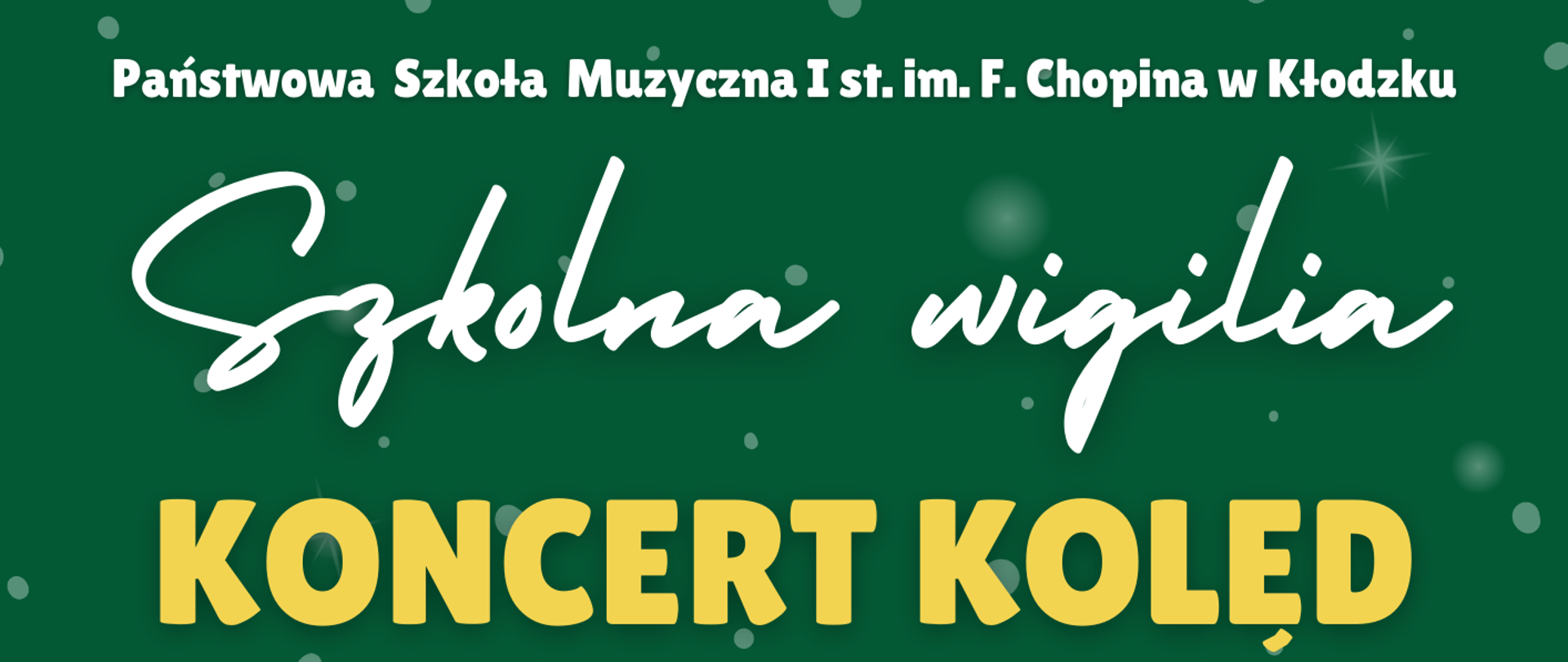 Plakat na zielonym tle, z grafiką instrumentów i dzieci śpiewających oraz szczegółową informacją tekstową dotyczącą koncertu kolęd, który odbędzie się 20 grudnia 2023 w auli PSM w Kłodzku