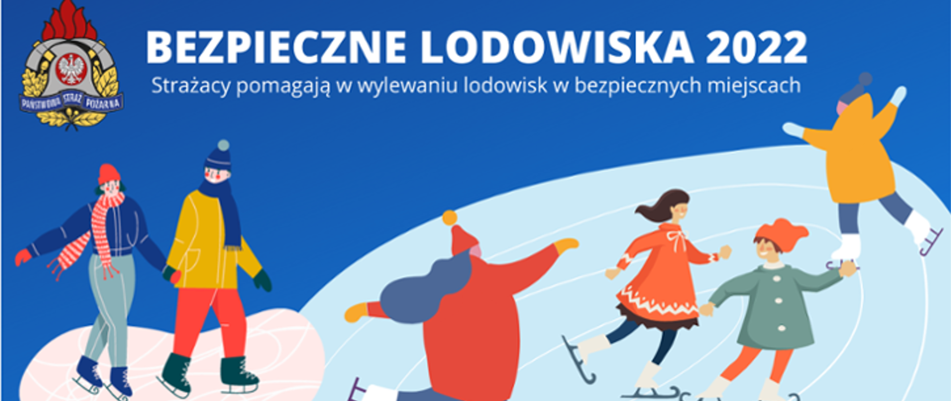 Niebieski kolor tła baneru. W lewym prawym rogu logo PSP. Na rysunku widać kilka narysowanych postaci ubranych w odzież zimową. Na nogam mają łyżwy. Znajdują się na lodowisku.