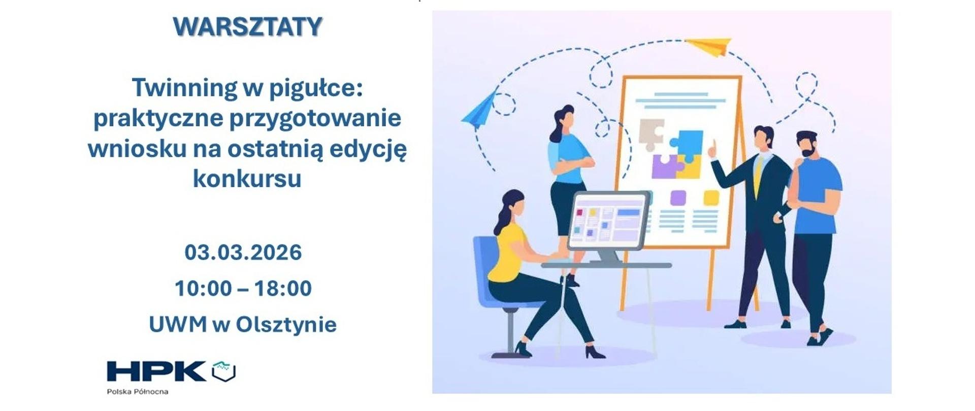 Warsztaty: Twinning w pigułce: praktyczne przygotowanie wniosku na ostatnią edycję konkursu