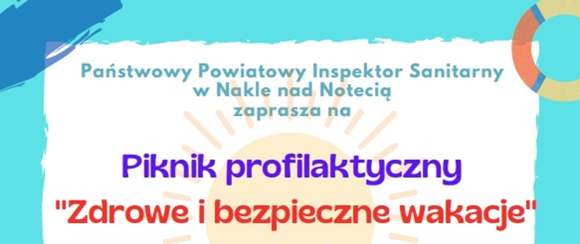 Piknik profilaktyczny "Zdrowe i bezpieczne wakacje"