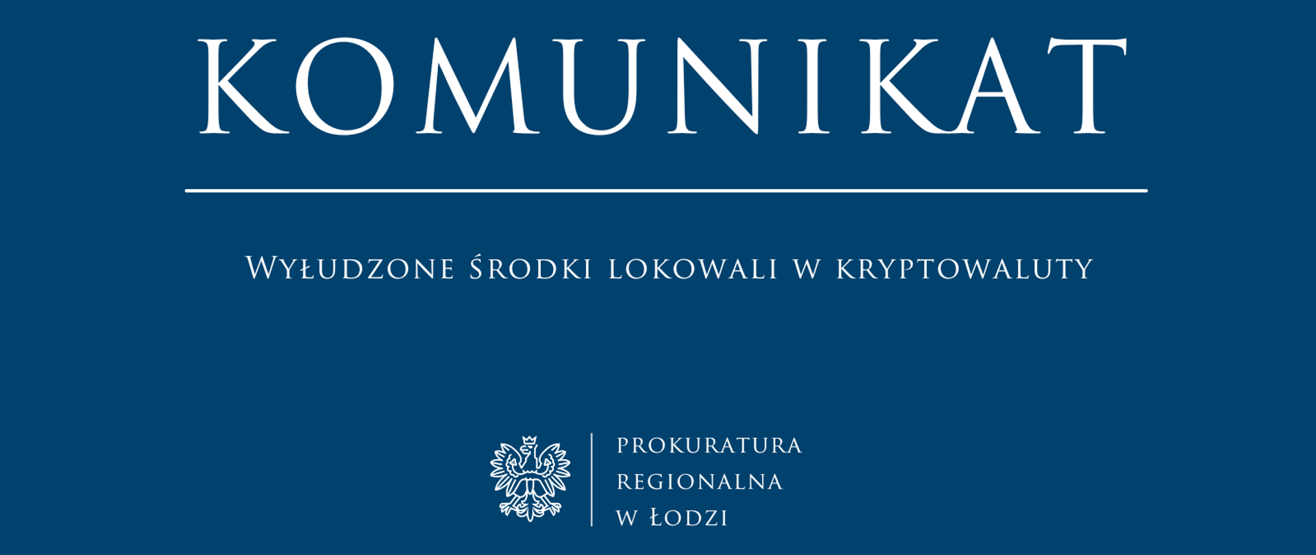 Komunikat Prokuratury Regionalnej w Łodzi 2025-12-12