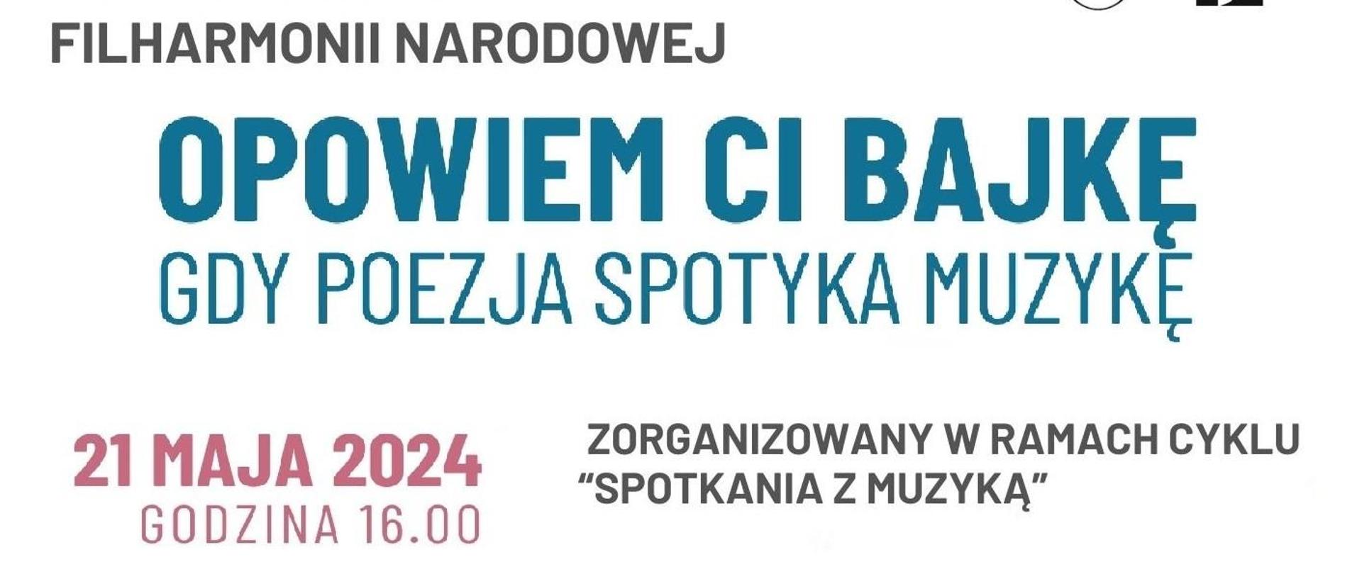 Na białym tle poziomego plakatu umieszczone są w prawym górnym rogu logo szkoły oraz filharmonii narodowej. Od góry umieszczone są informacje o koncercie_ pełna nazwa oraz nazwa cyklu oraz dokłada data koncertu