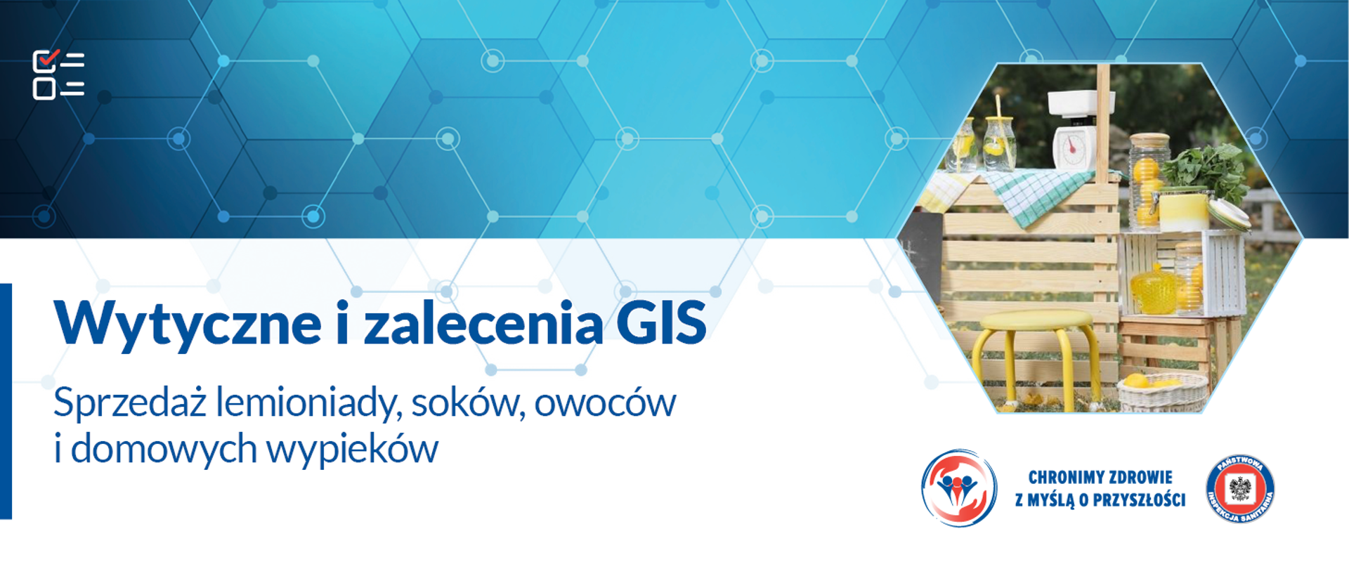 Wytyczne i zalecenia GIS - Sprzedaż lemioniady, soków, owoców i domowych wypieków