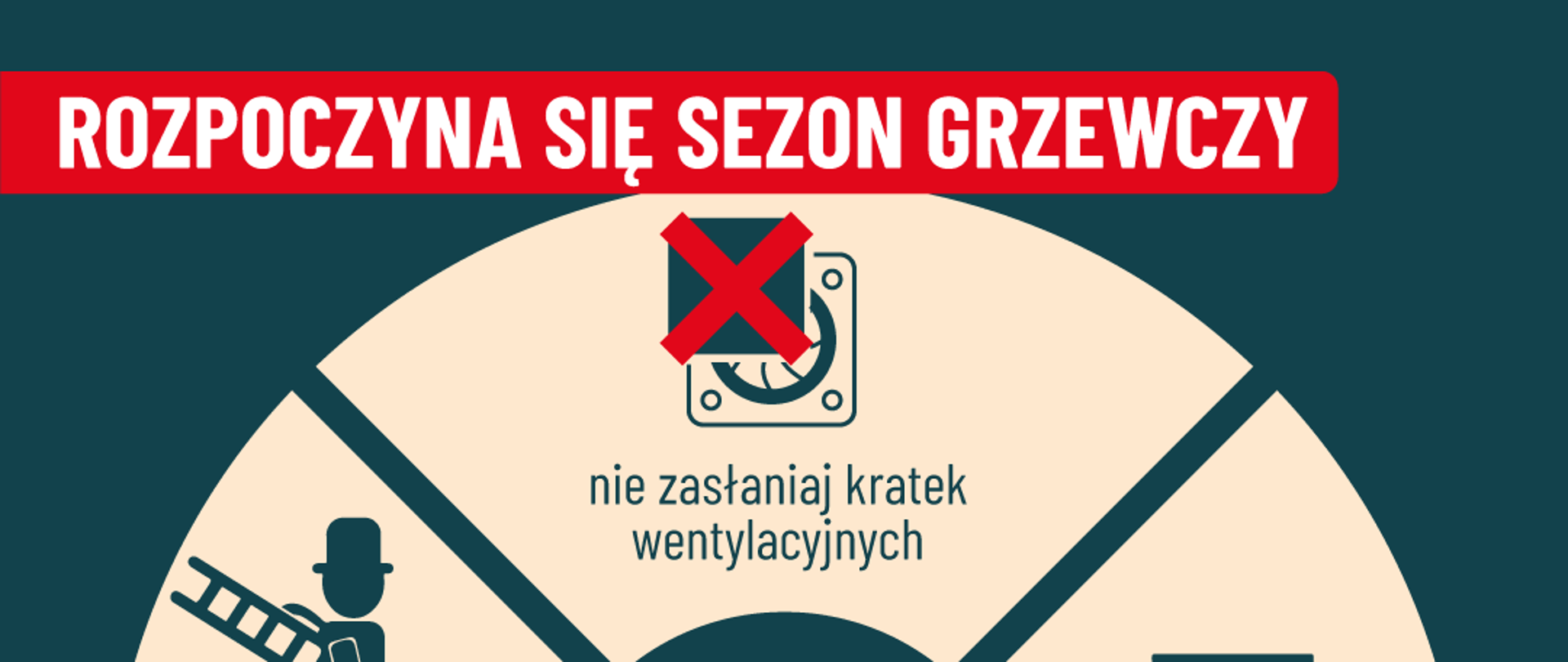Grafika przedstawiająca kampanię "Czujka na Straży Twojego Bezpieczeństwa". Na grafice napisy informujące o sezonie grzewczym oraz logotyp Państwowej Straży Pożarnej w kolorze oraz logotyp Prewencji Społecznej Państwowej Straży Pożarnej w kolorze.