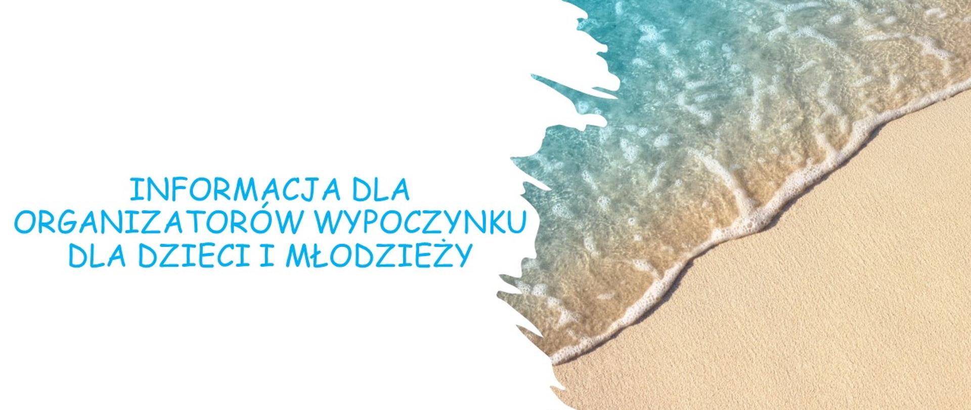 baner informacyjny dla organizatorów wypoczynku dla dzieci i młodzieży