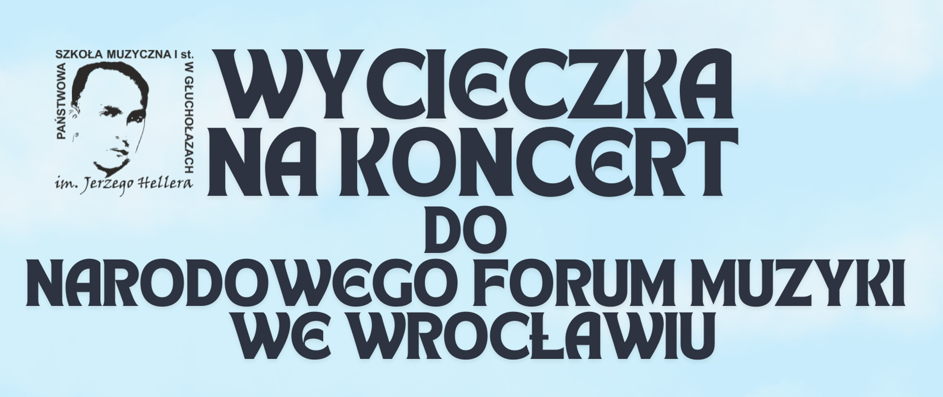 Plakat grafika przedstawiająca widok autobusu w kolorze pomarańczowym od czoła w autobusie trójka uśmiechniętych dzieci 2 wygląda z boku przez okna autobus jedzie na tle zielonych gór nad którymi rozpościera się błękitne niebo w lewym górnym rogu logo szkoły według ustalonego znaku czarne napisy wycieczka na koncert do Narodowego Forum Muzyki we Wrocławiu 9 maja 2025 godzina 19:00 dresner filharmonii program Edward Greek Koncert fortepianowy Amol Opus 16 Henryk Mikołaj Górecki trzecia Symfonia obóz 36 Symfonia pieśni żałosnych koszt wyjazdu dla ucznia 20 zł zapisy w sekretariacie do 25 kwietnia 2025 w programie wyjazdu niespodzianka