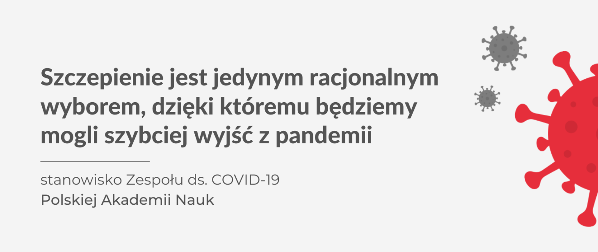 Grafika - napis Stanowisko Zespołu ds. COVID-19 Polskiej Akademii Nauk i obrazek koronawirusa.