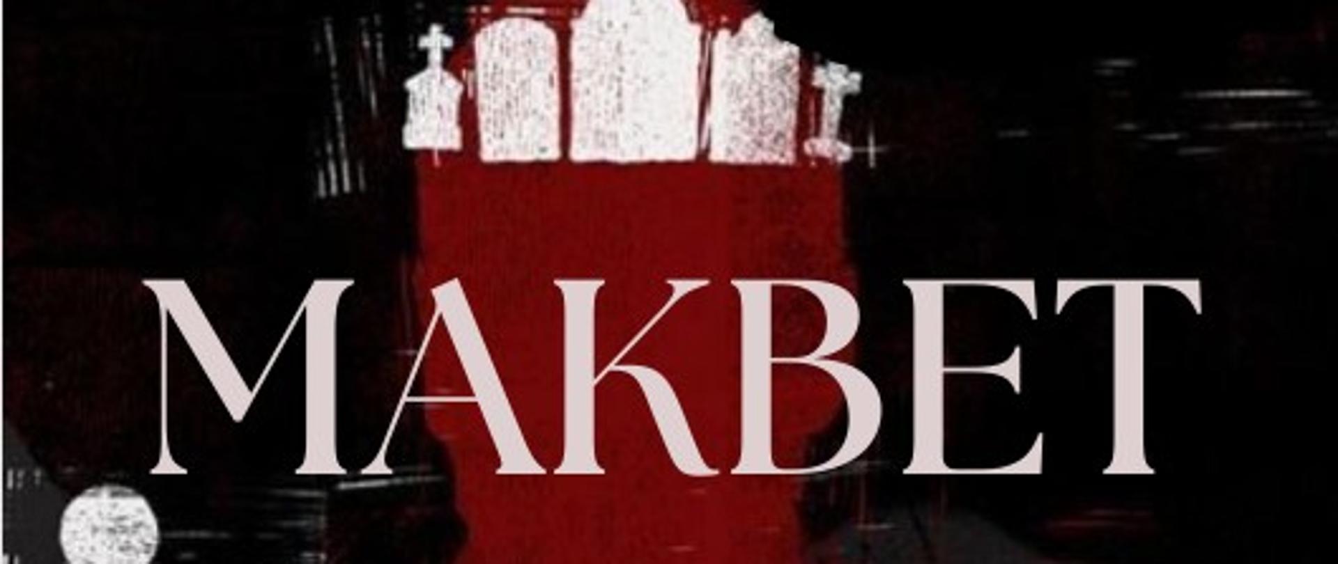 Grafika plakatu to zarys postaci króla Makbeta, który ma koronę na głowie a przed nim miecz na którym wije się wąż. Tło plakatu jest w ciemnych czarnych kolorach. Na plakacie znajdują się następujące informacje: PSM im. Fryderyka Chopina w Nowym Targu. Następnie pełna nazwa wydarzenia: Makbet Historia Nieprawdziwa. Kolejno data i miejsce wydarzenia: 10 października ( czwartek) godz. 17.00 Sala Kameralna. Spektakl w ramach obchodu dnia Edukacji Narodowej Samorządu Uczniowskiego
