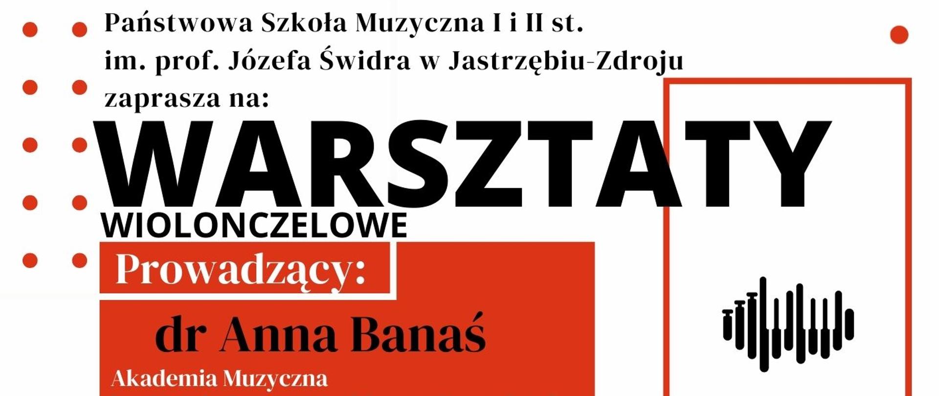 Plakat informacyjny dotyczący warsztatów wiolonczelowych prowadzonych przez dr Annę Banaś odbywających się w dniu 16.12.2025 w godz. 14.00 - 17.00.