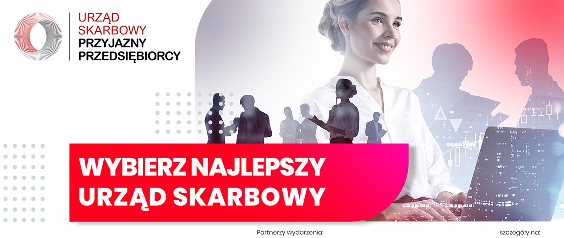 Urząd Skarbowy Przyjazny Przedsiębiorcy Wybierz Najlepszy Urząd Skarbowy 