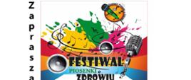 Na kolorowym tle ilustracje/ grafiki o treści muzycznej: pięciolinia, nuty, klucze wiolinowe, mikrofony, głośniki. Napis: Festiwal Piosenki o Zdrowiu. Zapraszamy.