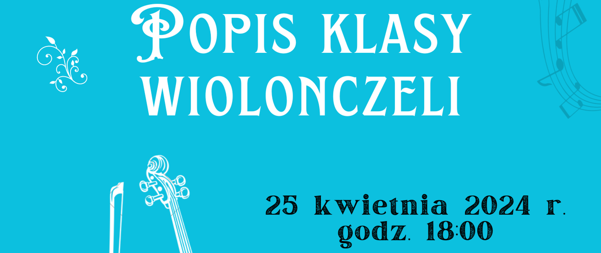 popis klasy wiolonczeli 25.04.2024
