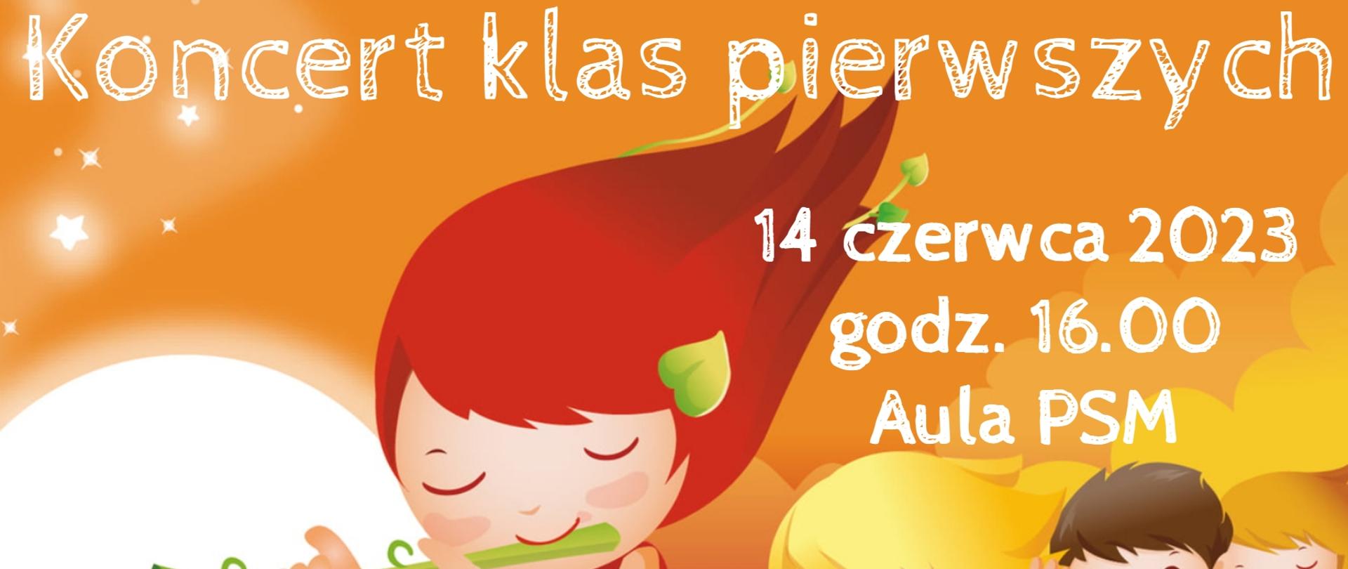 Grafika w odcieniach słonecznych i pomarańczowych, z wizerunkiem czwórki uśmiechniętych dzieci - przemieszczających się jeden za drugim - grających na różnych instrumentach muzycznych. W tle znajdują się napisy: "Koncert klas pierwszych odbędzie się 14 czerwca 2023 roku o godz. 16.00 w auli szkoły".