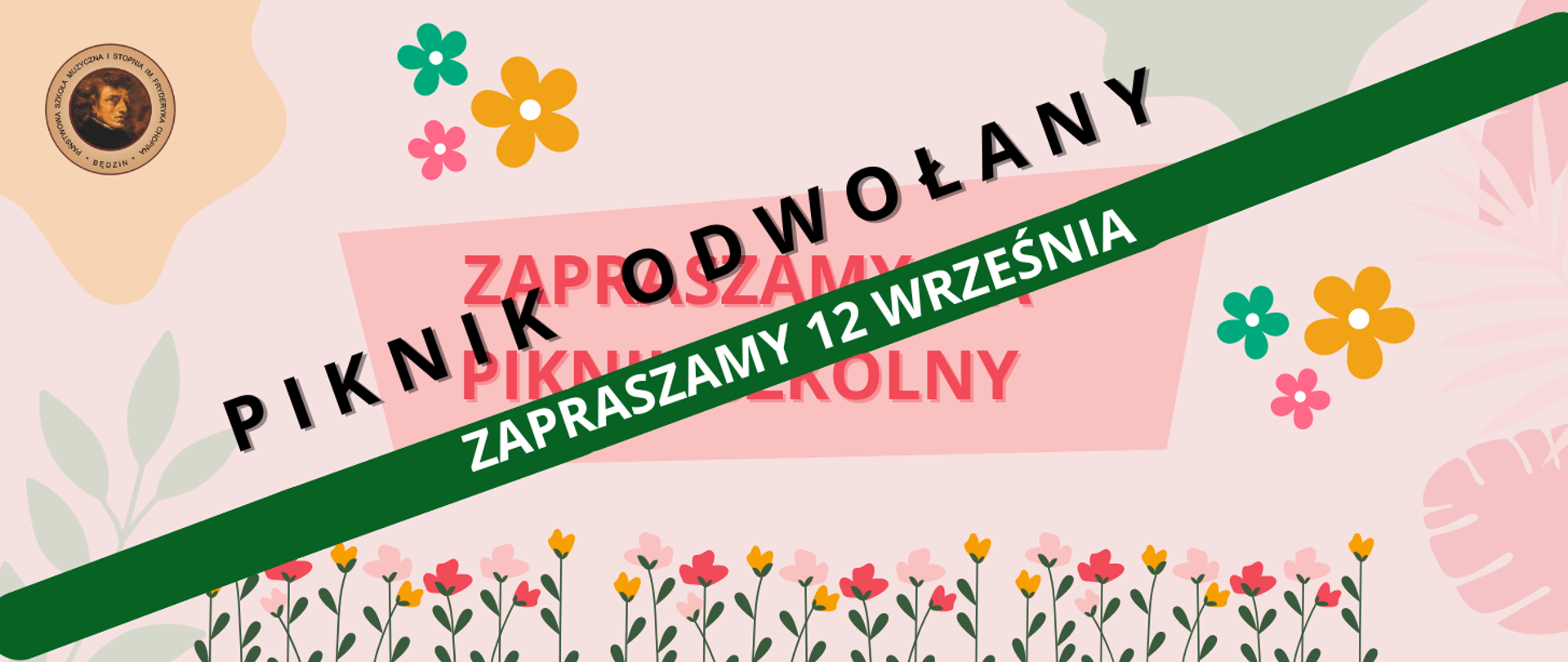 baner na jasnym tle, wokół kwiaty, na środku przekreślona zielona 