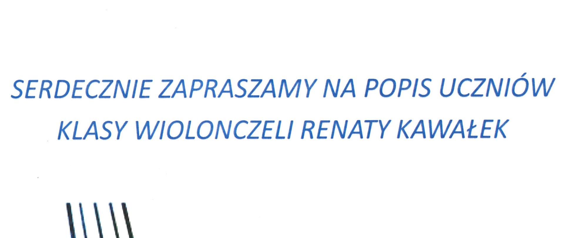 Plakat z wydarzeniem - popisem uczniów klasy wiolonczeli p. Renaty Kawałek, który odbędzie się 21 czerwca 2023r. o godz. 16:00 w auli ZPSM w Dębicy, napisy na plakacie są w kolorze niebieskim, dzień, godzina i miejsce w kolorze pomarańczowym, tłem jest po lewej stronie kolorowa wiolonczela 