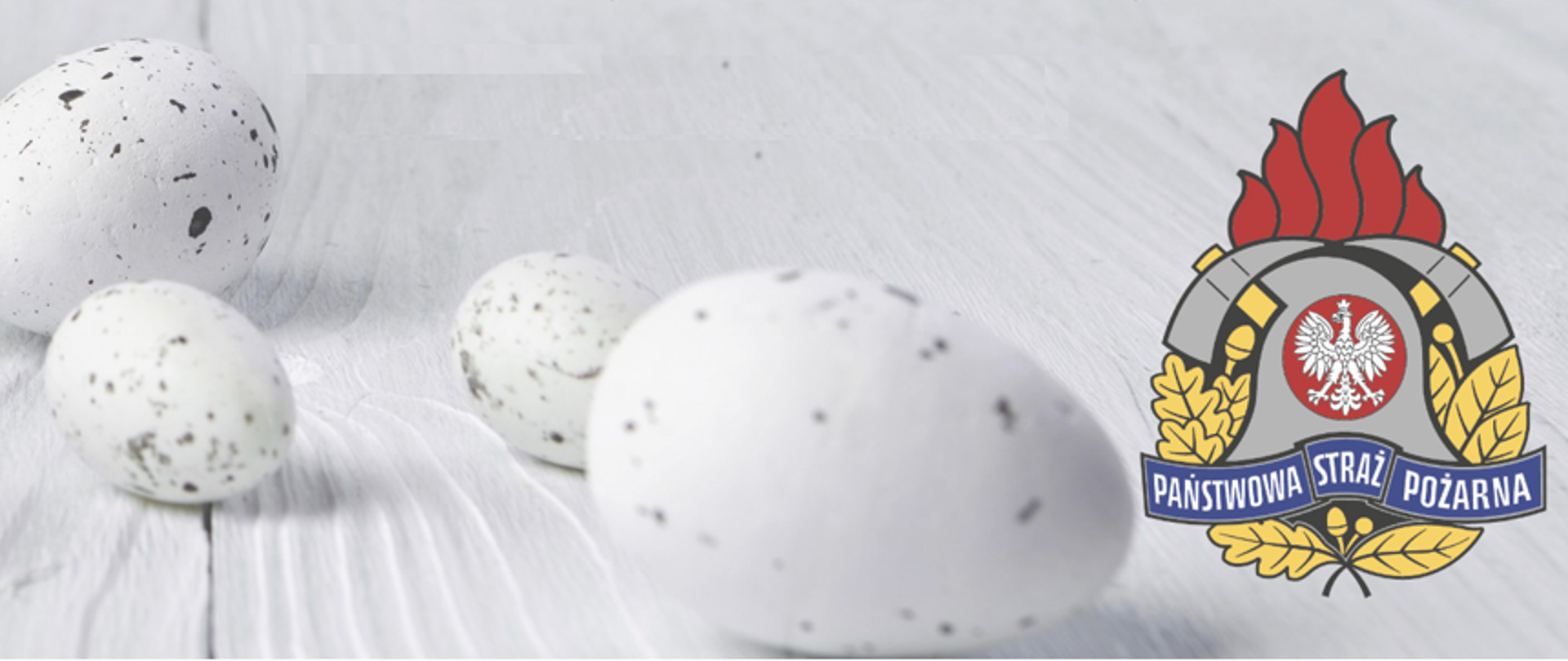 Życzenia Wielkanocne Komendanta Powiatowego PSP w Cieszynie