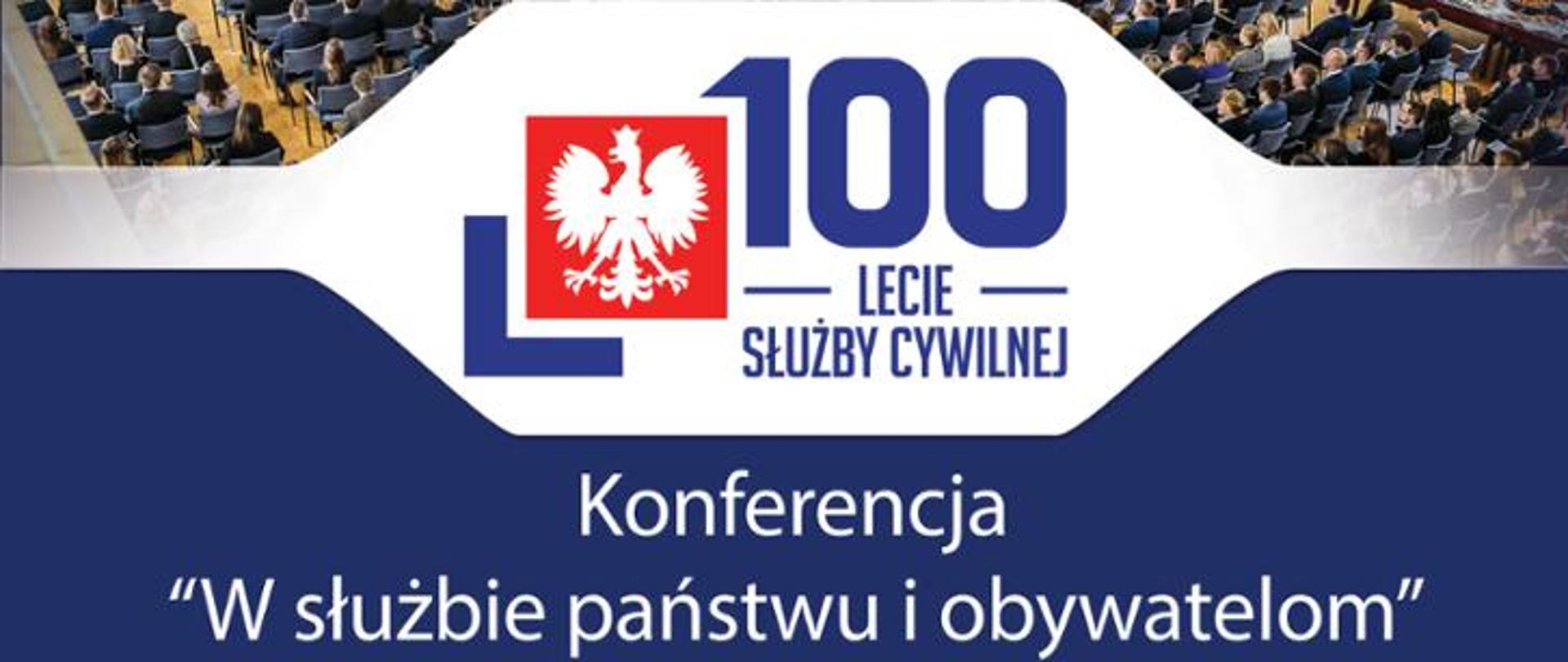 Konferencja 100 lecie służby cywilnej