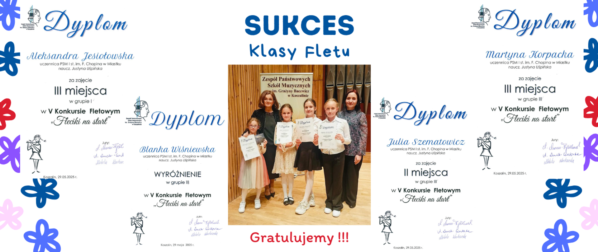 Grafika przedstawia w górnych rogach od lewej dyplom za zajęcie 3 miejsca dla Aleksandry Jesiołowskiej i dla Martyny Korpackiej, na dole od lewej wyróżnienie dla Blanki Wiśniewskiej na środku zdjęcie uczennic wraz z ich nauczycielkami Panią Iryną Rengah akompaniator oraz Panią Justyną Uśpińską. Po prawej na dole znajduje się dyplom za zajęcie drugiego miejsca dla Julii Szematowicz.