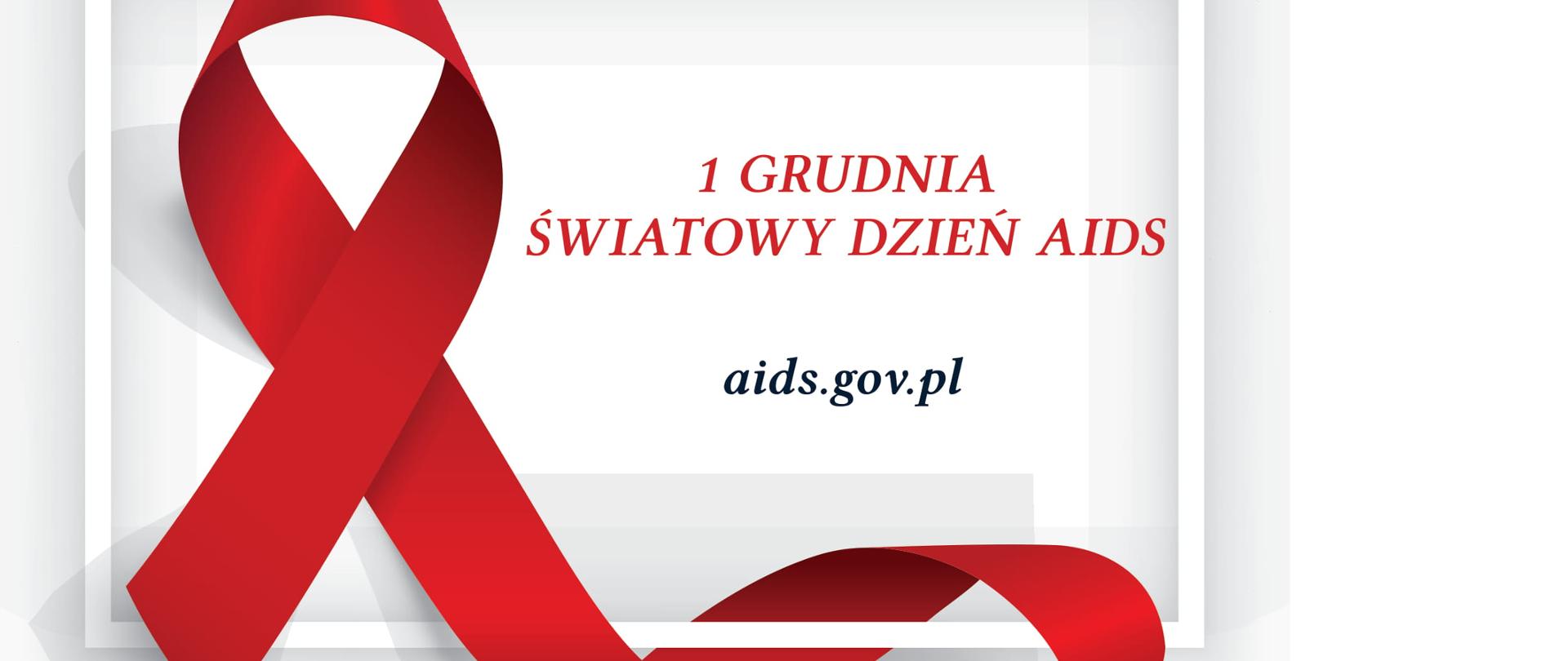 czerwona kokarda symbilizująca pamięć o chorych na AIDS z napisem 1 grudnia Światowy Dzień Aids 