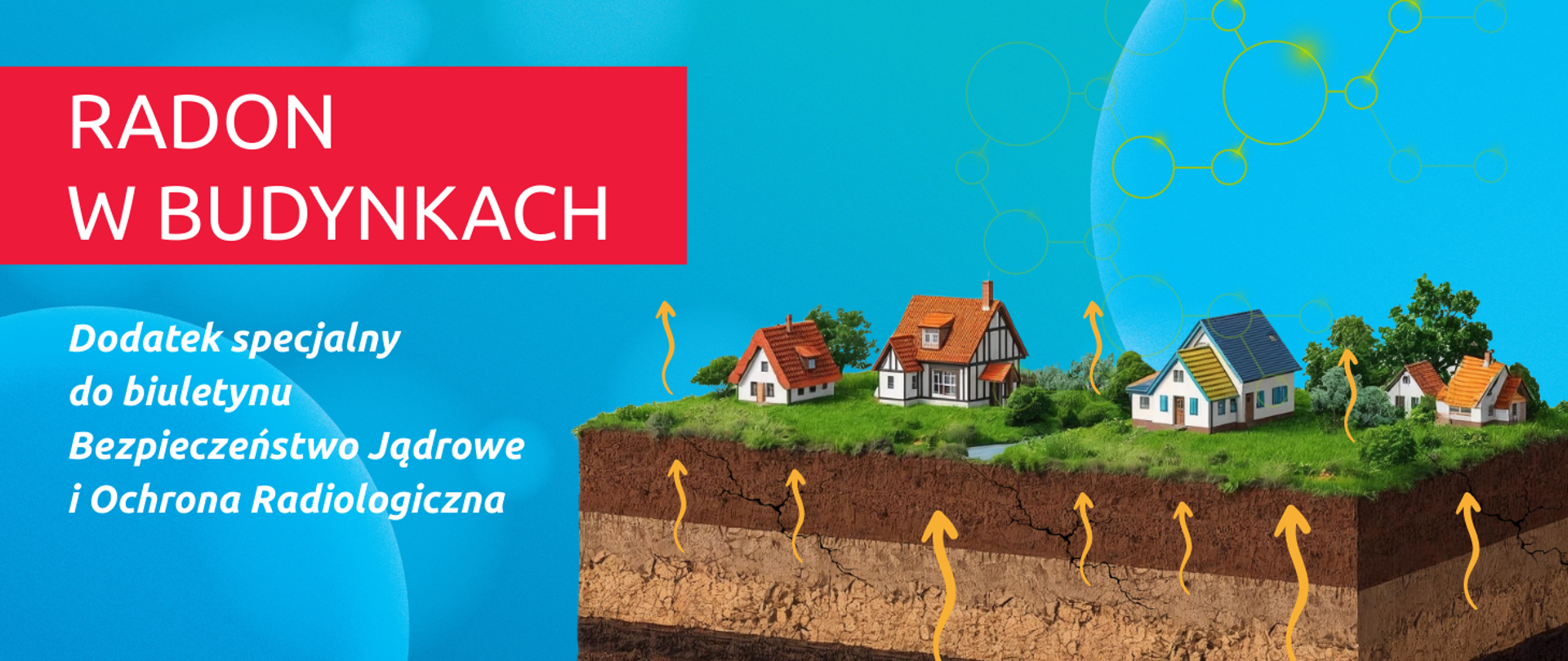 Grafika z okładki dodatku pod tytułem Radon w budynkach ukazująca budynki w przekroju i strzałki symbolizujące radon.