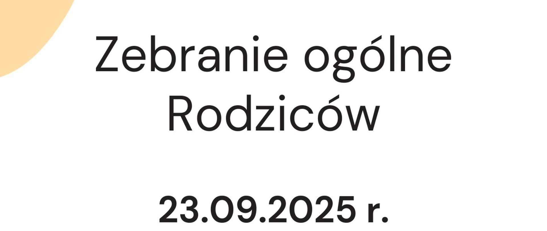Na białym tle w prawym górnym rogu logo PSM I stopnia w Sierpcu. Pośrodku tekst: Zebranie ogólne rodziców, data. 23.09.2025 r. godz. 18.00.