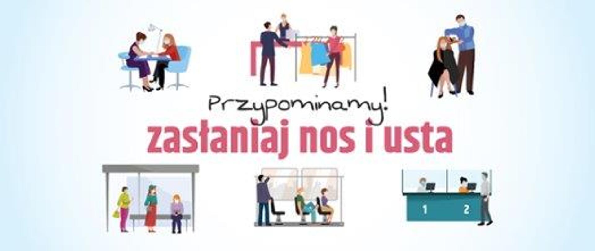 Przypominamy o obowiązku zasłanianiu ust i nosa