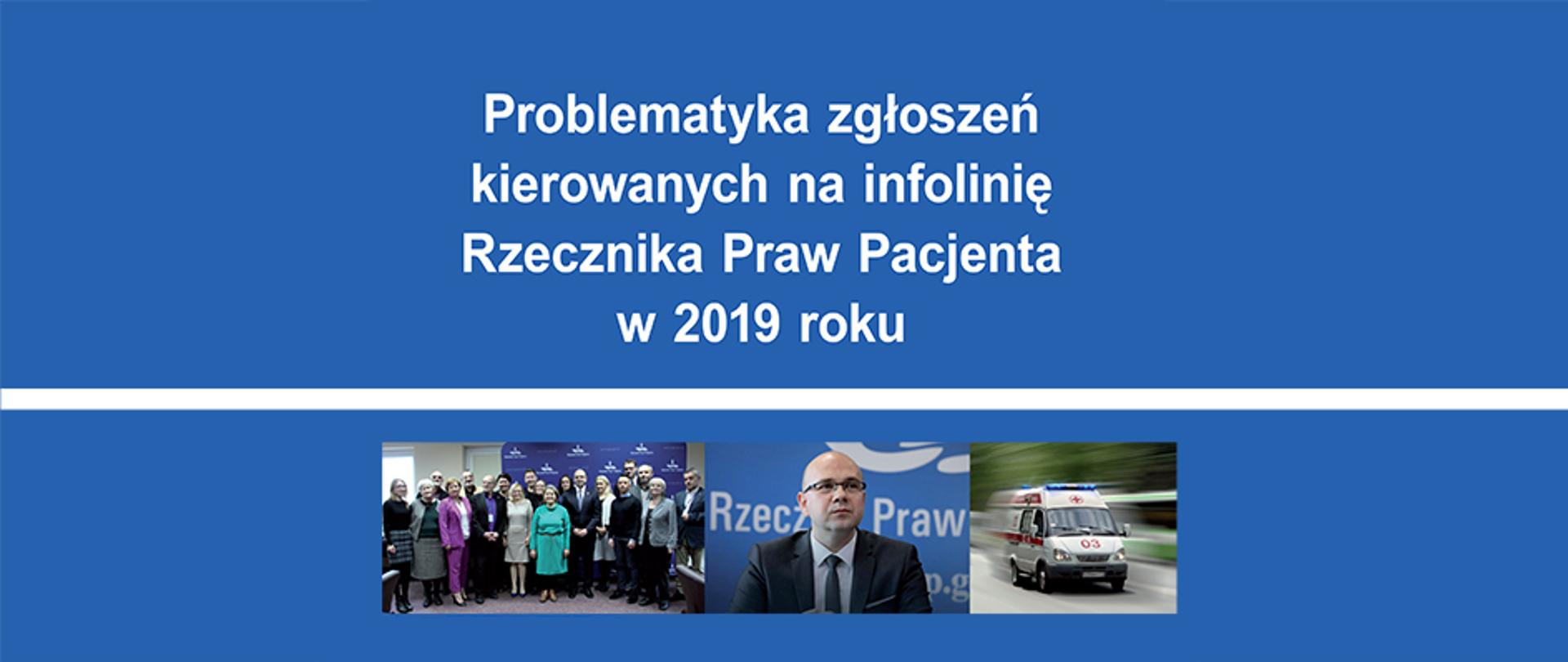 okładka - raport problematyka​ zgłoszeń kierowanych​ na​ infolinię​ RPP ​2019