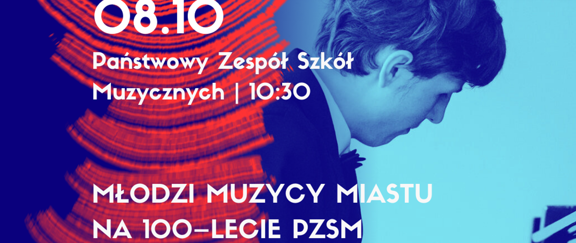 plakat na niebieskim tle przedstawia czerwone koła i męźczyznę grającego na fortepianie białe napisy informujące o koncercie