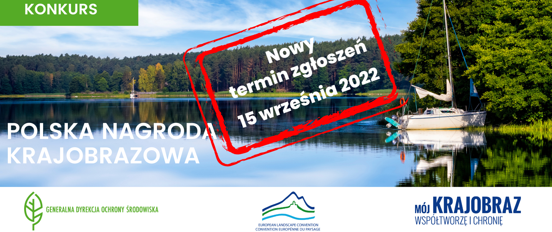 Grafika konkursu Polskiej Nagrody Krajobrazowej informująca o zmianie terminu nadsyłania prac do 15 września 2022 r.