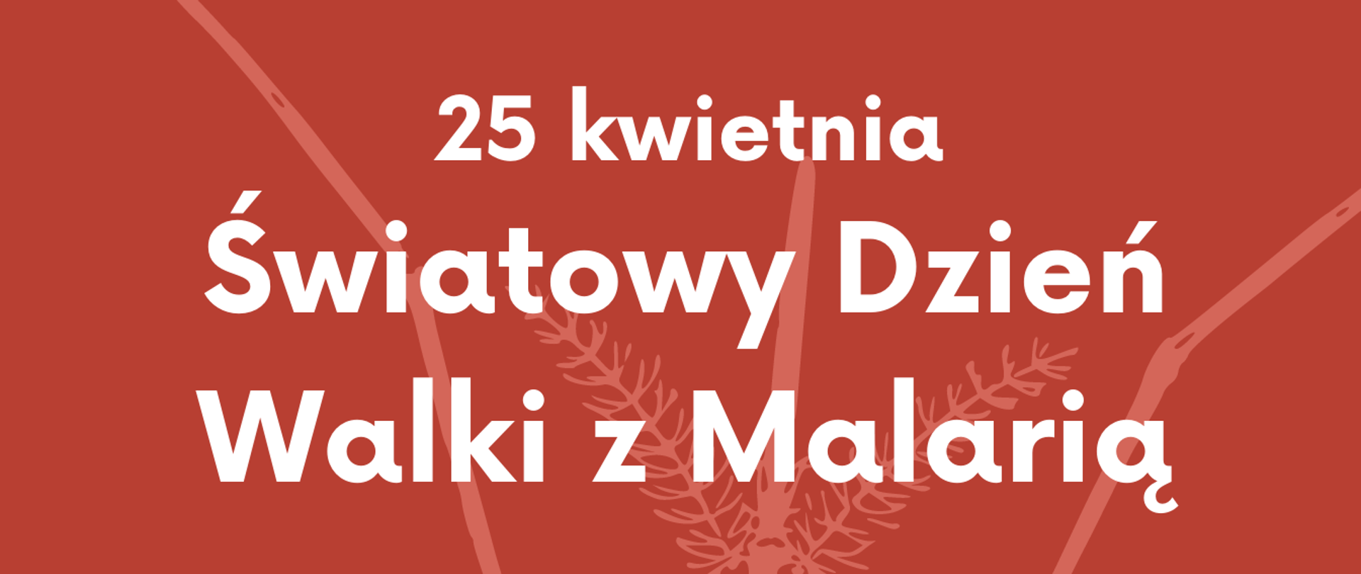 #dzienwalkizmalaria
