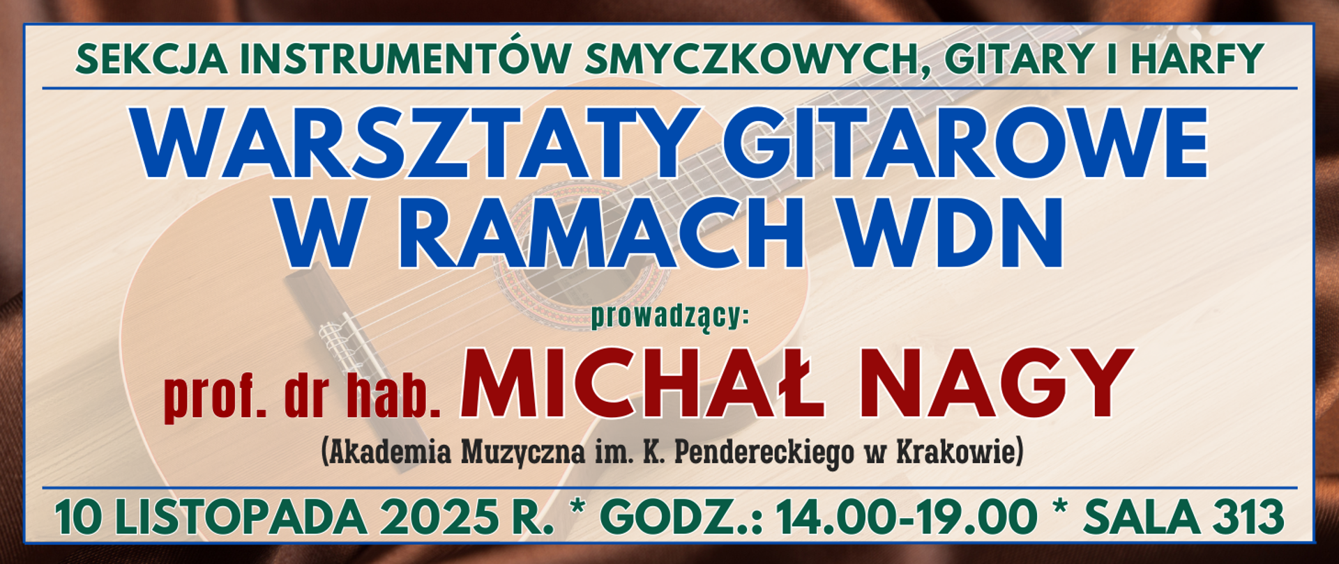 baner z brązową ramką w środku półprzezroczysta gitara oraz informacja o wydarzeniu