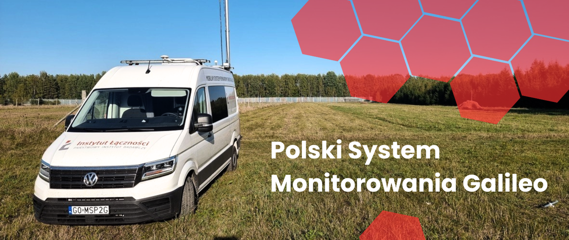 Instytut Łączności buduje Polski System Monitorowania Galileo