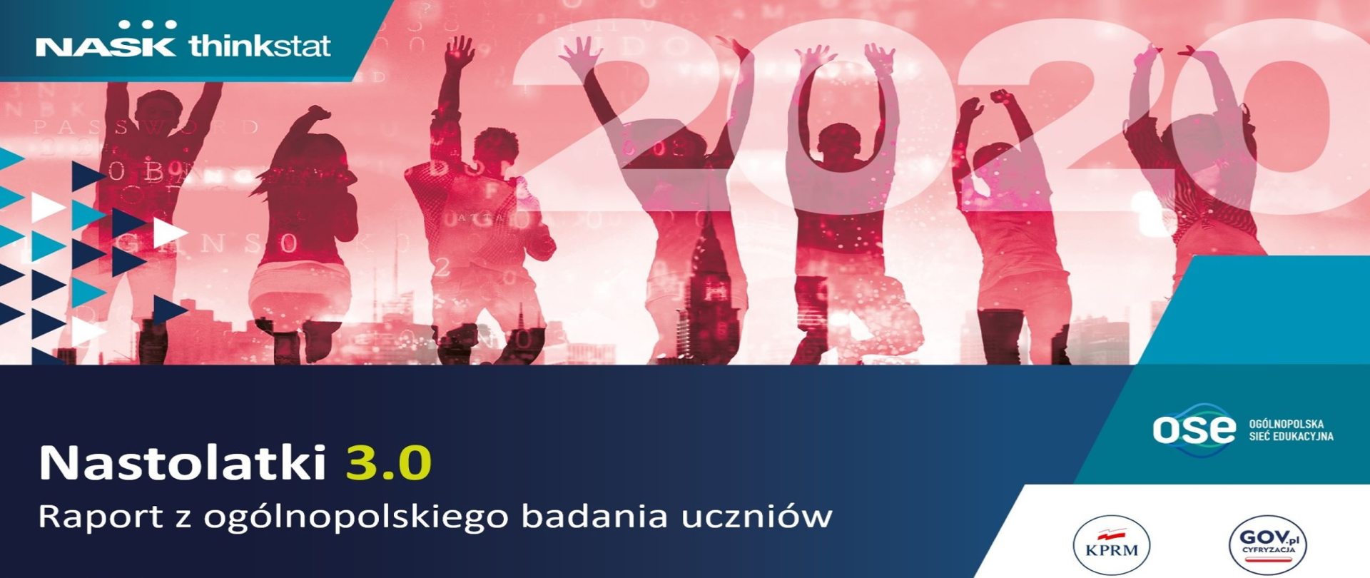 Kolorowa grafika - na górze skaczący młodzi ludzie, na dole tekst: Nastolatki 3.0. Raport z ogólnopolskiego badania uczniów. 