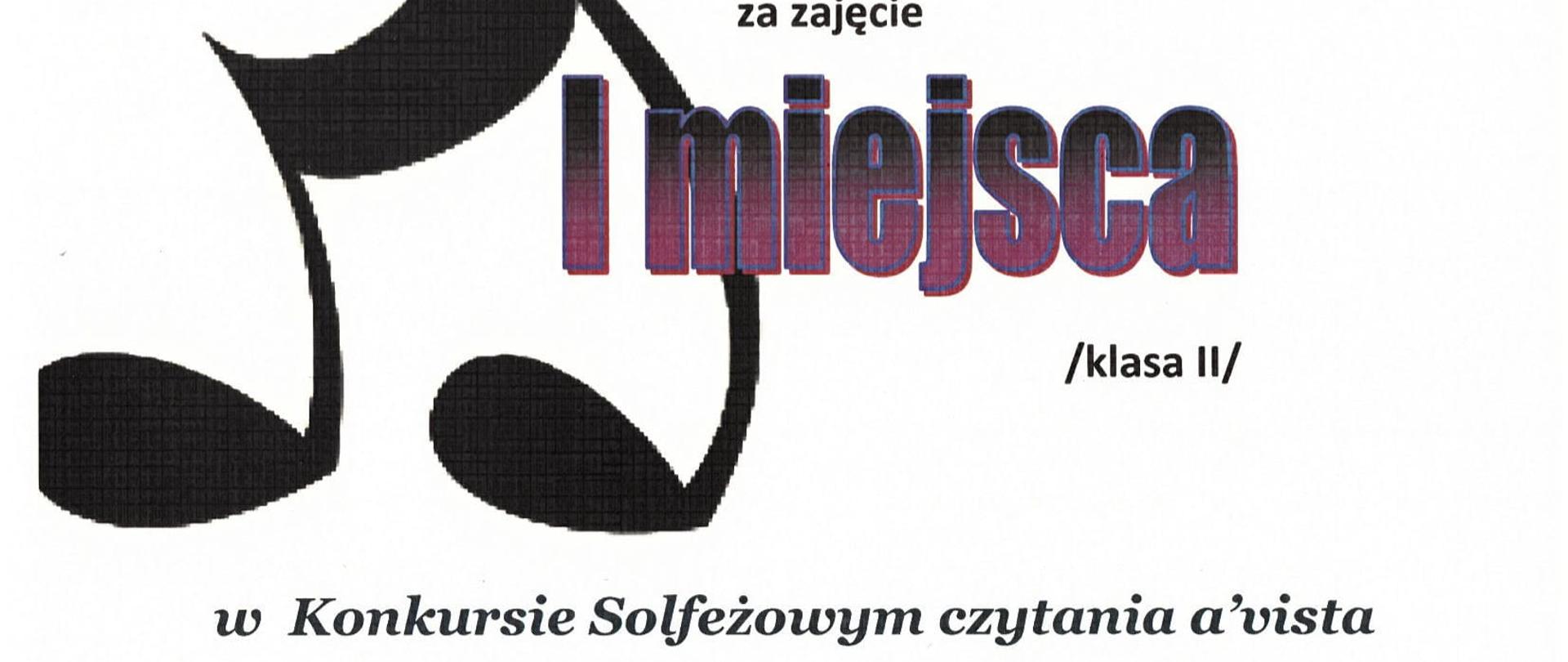 Na białym tle widnieje imię i nazwisko laureata, nazwa konkursu oraz zdobyte na nim miejsce. Ozdobą jest motyw nutowy i zdęcie fragmentu ćwiczenia z solfeżu. Widoczne są także podpisy Jurorów.