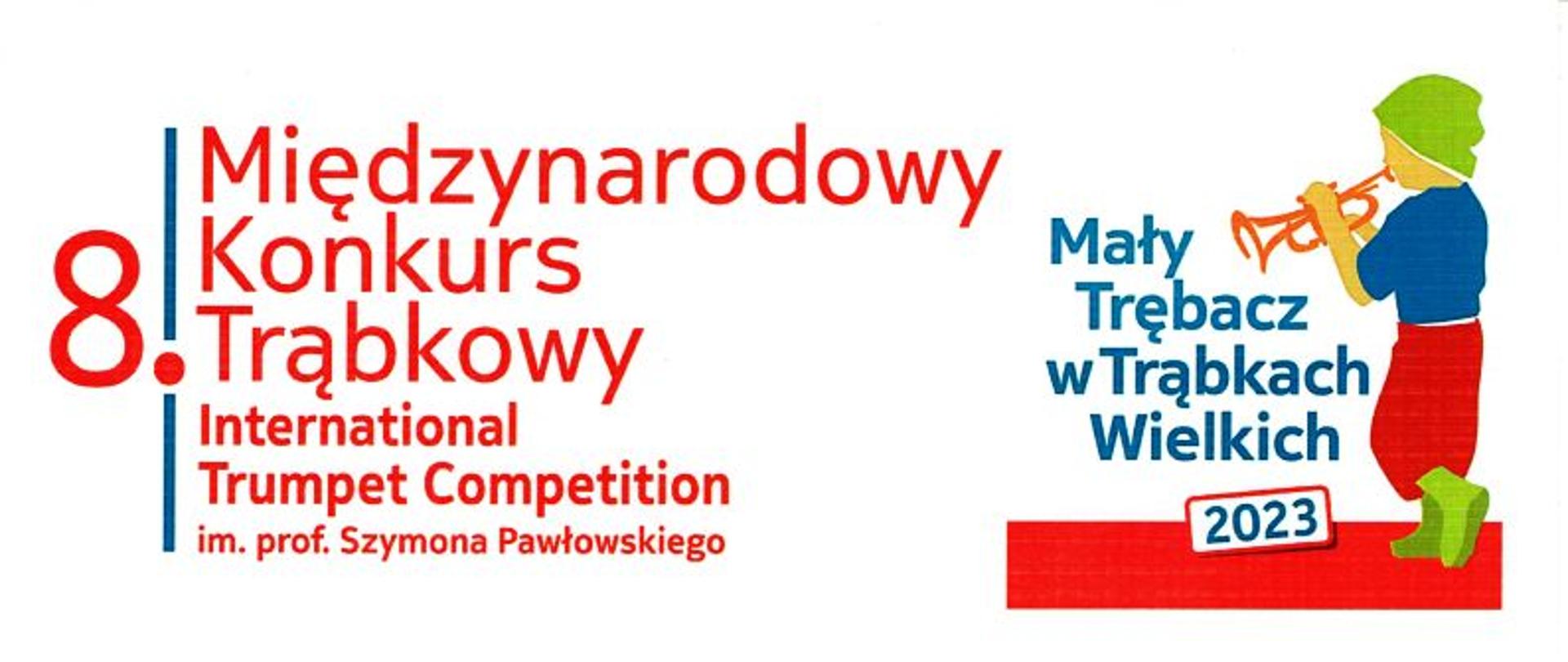 Grafika - Dyplom. Tło białe. Z prawej strony w rogu grafika przestawiająca małego trębacza i napis: Mały Trębacz w Trąbkach Wielkich 2023. Napisy od góry: 8. Międzynarodowy Konkurs Trąbkowy International Trumpet Competition im. prof. Szymona Pawłowskiego DYPLOM za wyróżniający akompaniament otrzymuje mgr Dominik Zabłocki w 8. Międzynarodowym Konkursie Trąbkowym "Mały Trębacz w Trabkach Wielkich" Trąbki wielkie, dnia 17 czerwca 2023.