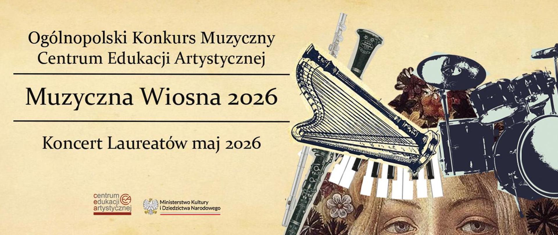 Kremowe tło, grafika instrumentów i twarzy, tekst dotyczący Konkursu CEA Muzyczna Wiosna