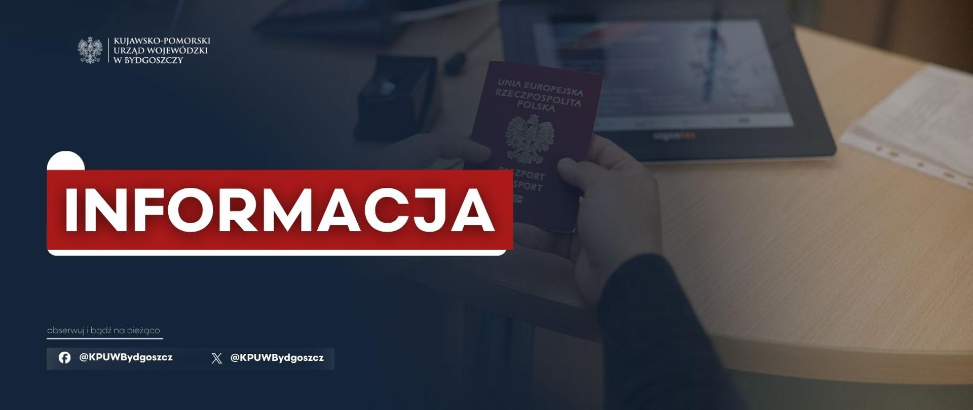 Informacja w związku z wstrzymaniem obsługi interesantów w punkcie paszportowym we Włocławku