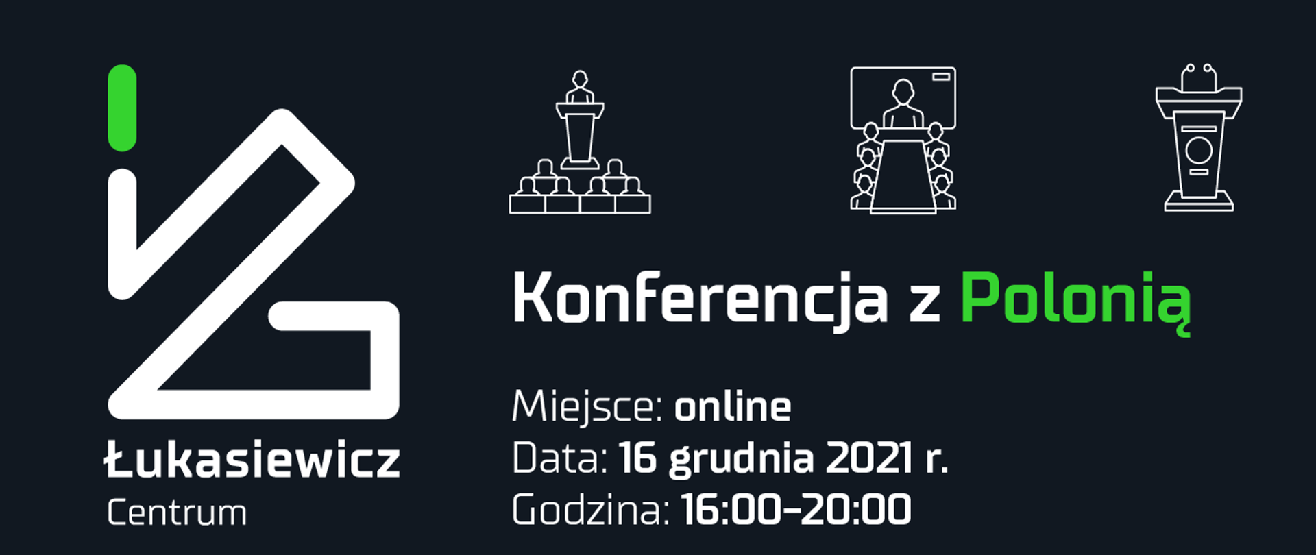 Konferencja z Polonią organizowana przez Centrum Łukasiewicz