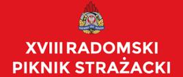 XVIII Radomski Piknik Strażacki