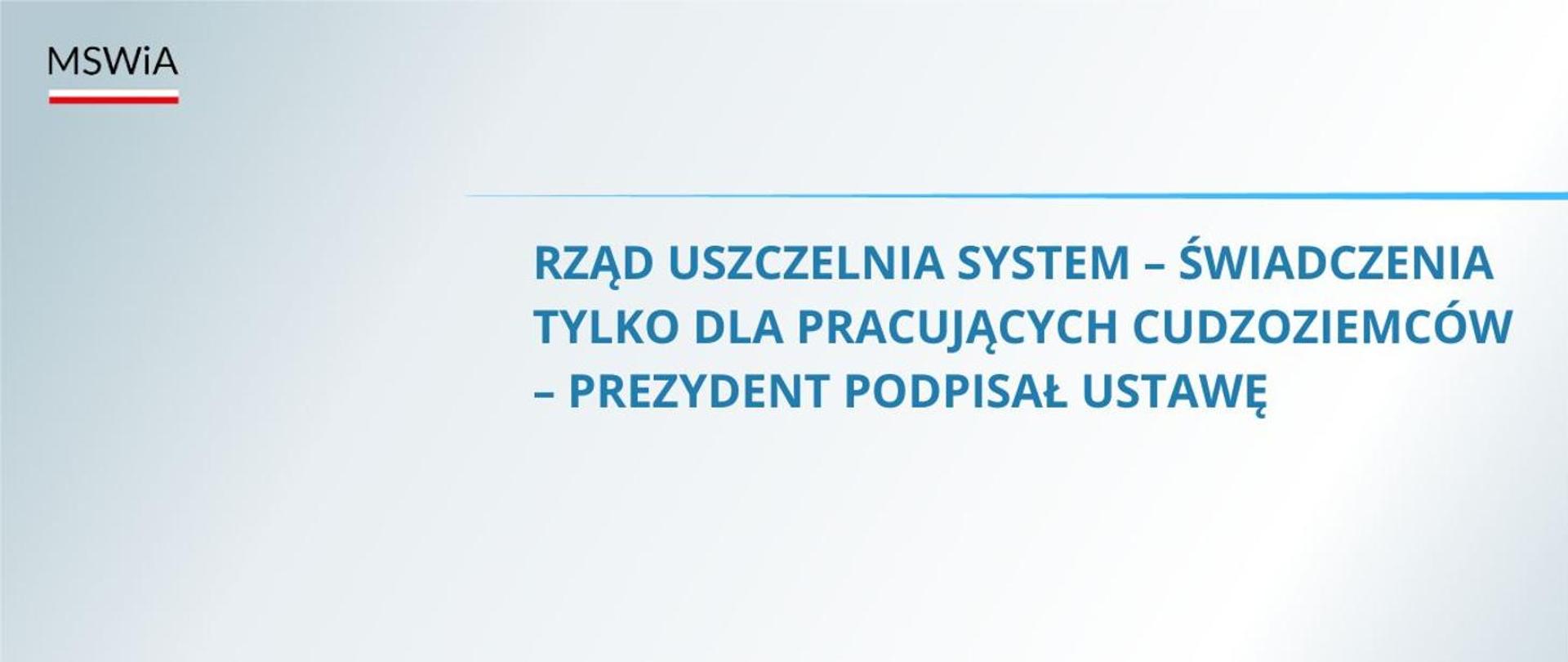 Rząd uszczelnia system