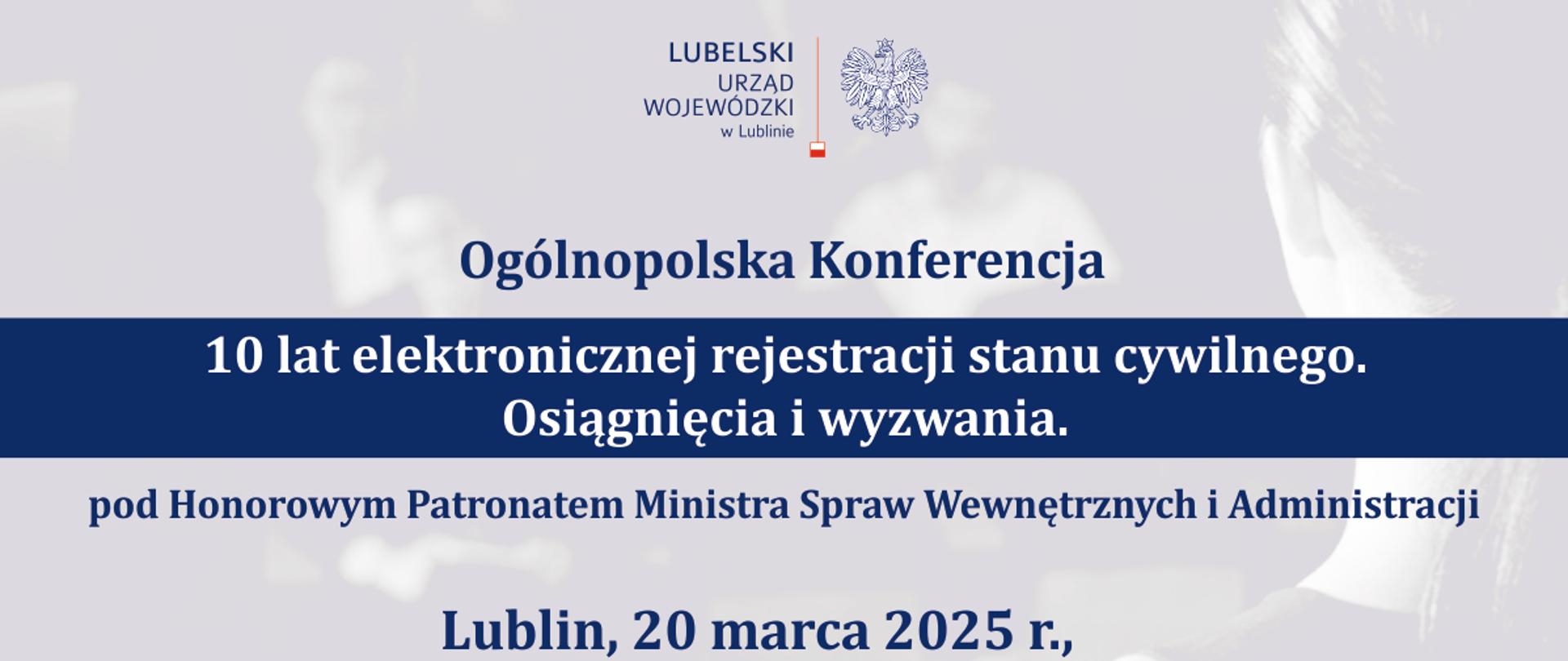 Ogólnopolska Konferencja "10 lat elektronicznej rejestracji stanu cywilnego. Osiągnięcia i wyzwania"
