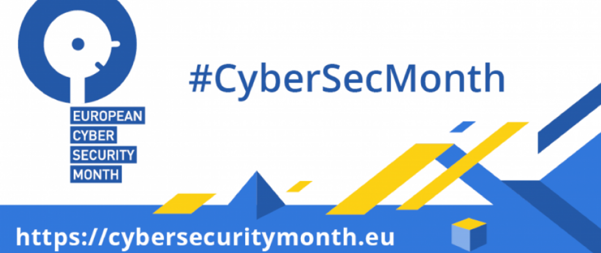 Plakat kampanii Europejski Miesiąc cyberbezpieczeństwa. NIebieski napis na białym tle #CYbersecmonth
